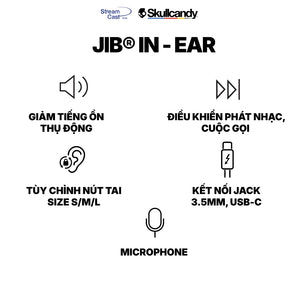 Tai nghe có dây SKULLCANDY JIB IN-EAR