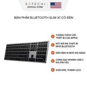 Bàn phím bluetooth Satechi Slim X1/X2/X3 Kết nối Blutooth 3 thiết bị, Pin dùng 45 ngày